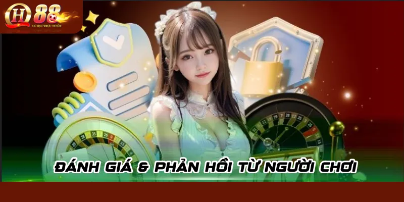 Đánh giá & phản hồi từ người chơi